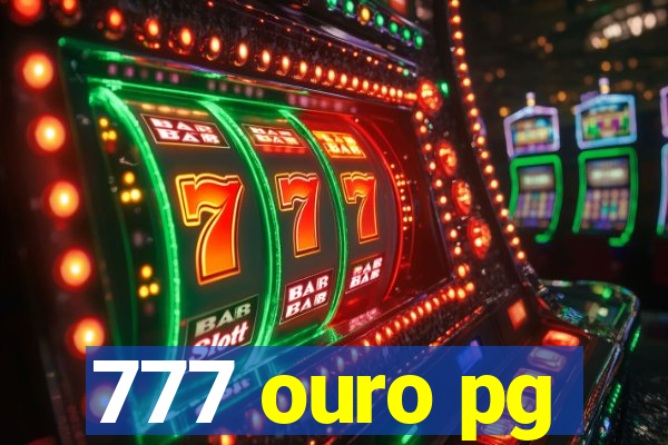 777 ouro pg